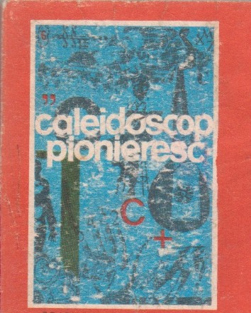 Caleidoscop pionieresc