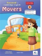 Cambridge YLE - Succeed in MOVERS - 2018 Format - 8 Practice Tests - Student s Edition with CD and Answers Key