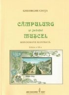 Campulung judetul Muscel Monografie ilustrata