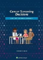 Cancer Screening Decisions