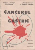 Cancerul gastric Volumul 13/1984