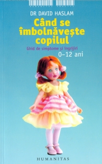 Cand se imbolnaveste copilul