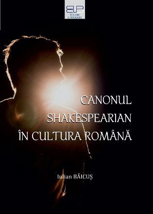 Canonul shakespearian în cultura română