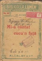 Mi-a cantat cucu-n fata Mi-a cantat cucu-n fata