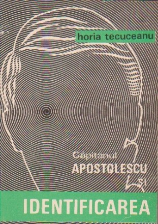 Capitanul Apostolescu si identificarea