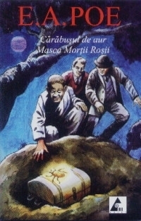 Carabusul de aur. Masca Mortii Rosii