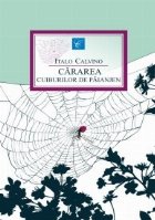 CARAREA CUIBURILOR DE PAIANJEN