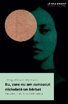 care cunoscut niciodată bărbat