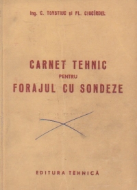 Carnet tehnic pentru forajul cu sondeze