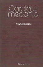 Carotajul mecanic