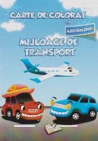 Carte de colorat cu abtibilduri. Mijloace de transport
