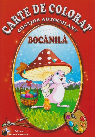 Carte de colorat - Bocanila (contine autocolant)