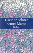 Carte de colorat pentru mama