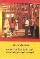 Carte de invatatura moral-religioasa pentru copii Carte de invatatura moral-religioasa pentru copii