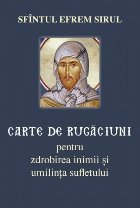 Carte de rugăciuni pentru zdrobirea inimii şi umilinţa sufletului