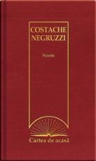 Cartea acasa Costache Negruzzi Nuvele