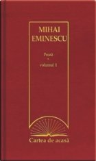 Cartea de acasa nr. 32. Mihai Eminescu - Proza, volumul I