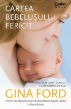 CARTEA BEBELUSULUI FERICIT Cum cresti