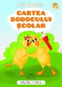Cartea Bobocului Scolar - carte de colorat