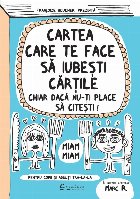 Cartea care te face sa iubesti cartile