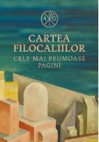 Cartea Filocaliilor Cele mai frumoase