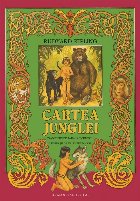 Cartea junglei : povestea lui Mowgli Cartea junglei : povestea lui Mowgli