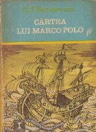 Cartea lui Marco Polo sau Descoperirea Lumii