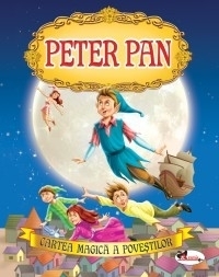 Cartea magica a povestilor - Peter Pan
