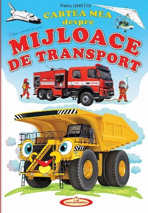 Cartea mea despre Mijloace de transport