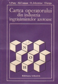 Cartea operatorului din industria ingrasamintelor azotoase