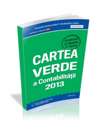 Cartea Verde a Contabilitatii 2013 (varianta tiparita)