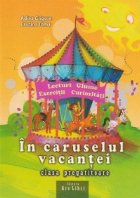 caruselul vacantei Clasa pregatitoare