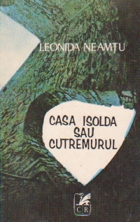 Casa Isolda sau cutremurul