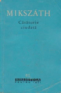 Casatorie ciudata