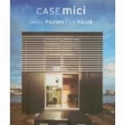 CASE MICI SMALL HOUSES KIS