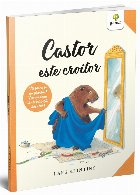 Castor este croitor, 4 - 6 ani