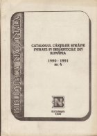 Catalogul cartilor straine intrate in bibliotecile din Romania. Nr. 4 (1990-1991)