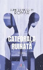 Catedrala ruinată : sonete