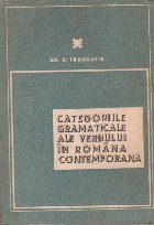 Categoriile gramaticale ale verbului in romana contemporana