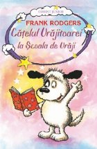 CATELUL VRAJITOAREI SCOALA VRAJI vol