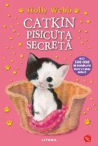 Catkin, pisicuţa secretă
