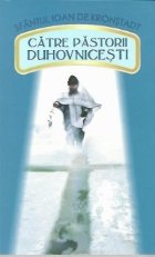 Catre pastorii duhovnicesti