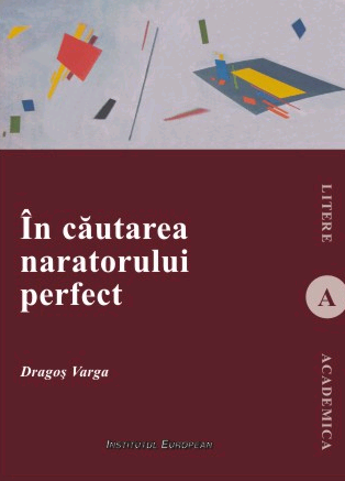 In cautarea naratorului perfect