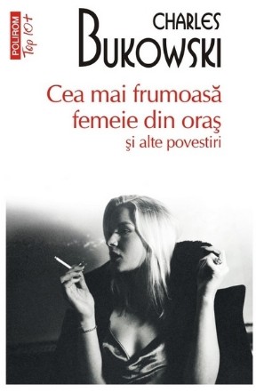 Cea mai frumoasă femeie din oraş şi alte povestiri