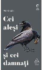 Cei alesi si cei damnati