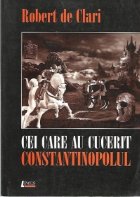 Cei care cucerit Constantinopolul