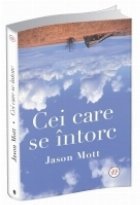 Cei care se intorc