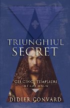 Cei cinci templieri ai lui Iisus (seria Triunghiul secret) Cei cinci templieri ai lui Iisus (seria Triunghiul secret)