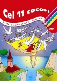 Cei 11 cocori - Carte de povestit si colorat