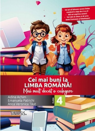 Cei mai buni la limba romana! Mai mult decat o culegere - clasa a IV-a